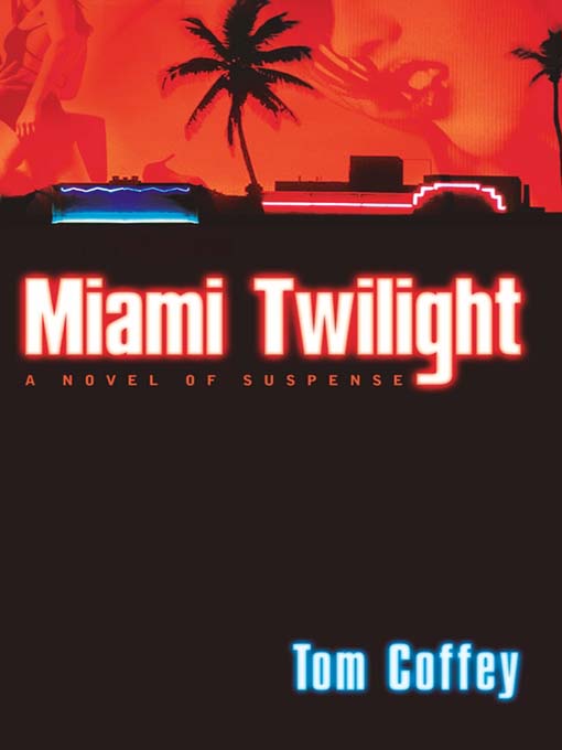 Cover image for Miami Twilight